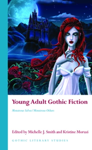 Young Adult Gothic Fiction