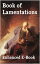 Book of Lamentations - Enhanced E-Book Edition【電子書籍】[ Jeremiah ]
