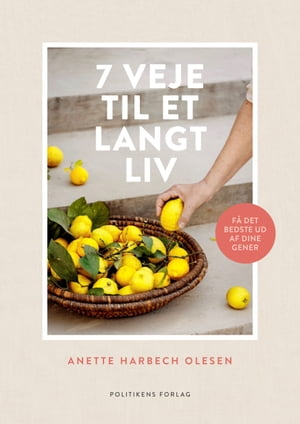 7 veje til et langt liv