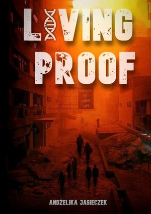 Living Proof【電子書籍】[ And?elika Jasieczek ]