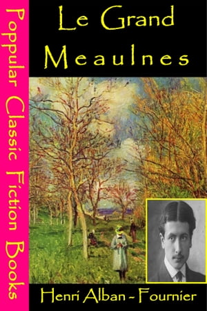 Le grand Meaulnes