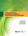 Comportamiento de los Agentes Econ?micos y Funcionamiento de los Mercados: Manual de ejercicios