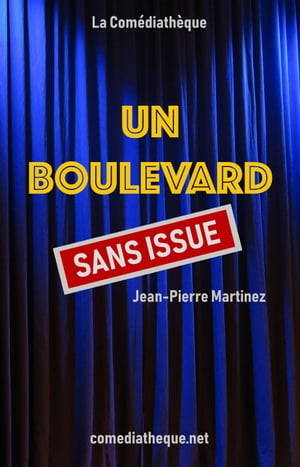 Un boulevard sans issue【電子書籍】[ Jean-