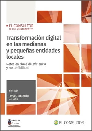 Transformación digital en las medianas y pequeñas entidades locales