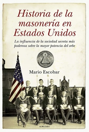 Historia de la Masonería en los Estados Unidos