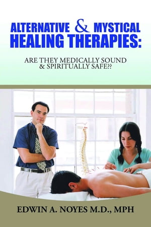 Alternative & Mystical Healing Therapies