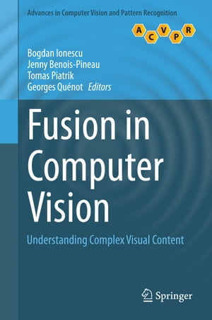 Fusion in Computer Vision