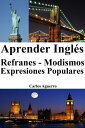 ŷKoboŻҽҥȥ㤨Aprender Ingl?s: Refranes ? Modismos ? Expresiones PopularesŻҽҡ[ Carlos Aguerro ]פβǤʤ99ߤˤʤޤ