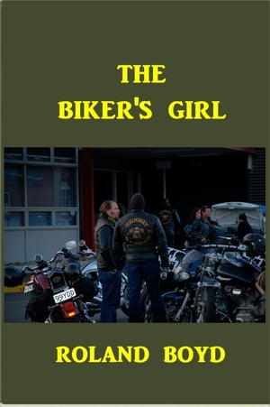 The Biker's Girl