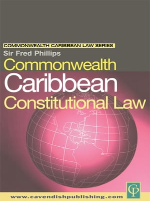 Commonwealth Caribbean Constitutional Law