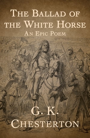 The Ballad of the White Horse