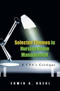 Selected Themes in Nursing Home Management A Cna