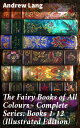 ŷKoboŻҽҥȥ㤨The Fairy Books of All Colours - Complete Series: Books 1-12 (Illustrated Edition 400+ Tales in One EditionŻҽҡ[ Andrew Lang ]פβǤʤ300ߤˤʤޤ