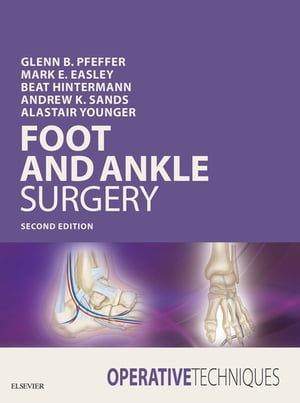 Operative Techniques: Foot and Ankle Surgery