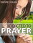 Addicted To PrayerŻҽҡ[ Daphne Crause ]