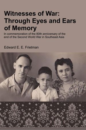 Witnesses of War: Through Eyes and Ears of Memory