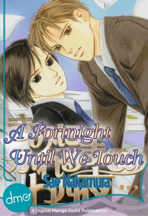 A Fortnight Until We Touch (Yaoi Manga)