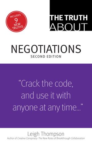 The Truth About Negotiations