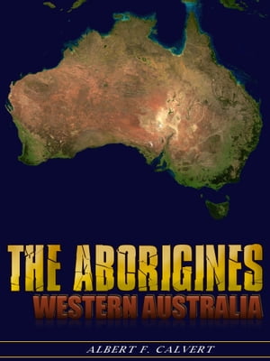 The Aborigines of Western Australia