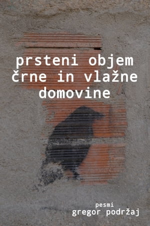 Prsteni objem črne in vlažne domovine