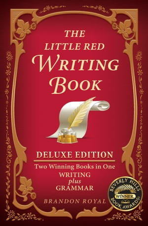 The Little Red Writing Book Deluxe Edition: Two Winning Books in One, Writing plus Grammar