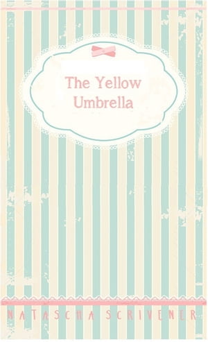 The Yellow Umbrella