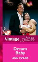 Dream Baby (Mills & Boon Vintage Superromance)