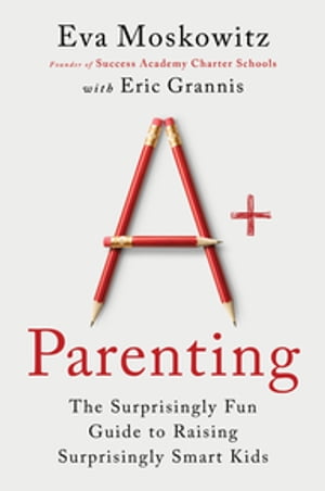 A+ Parenting