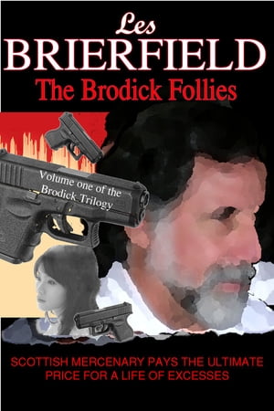 The Brodick Follies【電子書籍】[ Les Brierfield ]