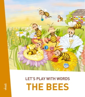 Let's play with words… The Bees