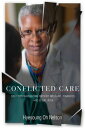 Conflicted Care Doctors Navigating Patient Welfare, Finances, and Legal Risk【電子書...