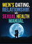 Men's Dating, Relationship, and Sexual Health ManualŻҽҡ[ PRG ]