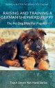 Raising And Training A German Shepherd Puppy The Pet Dog Bible for PuppiesydqЁz[ George H. Mutter ]