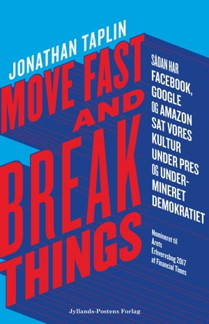 Move fast and break things【電子書籍】 Jonathan Taplin