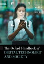 The Oxford Handbook of Digital Technology and Society【電子書籍】