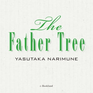 The Father Tree