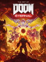 The Art of DOOM: Eternal【電子書籍】 Bethesda Softworks