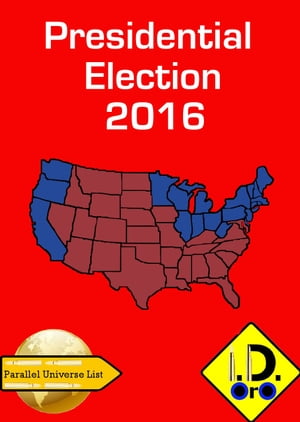 2016 Presidential Election (Edición en español)