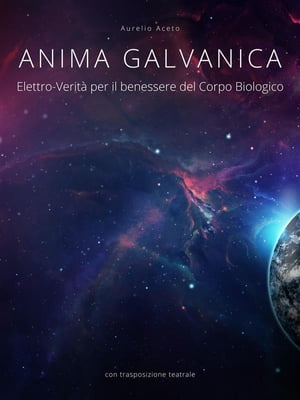 Anima Galvanica