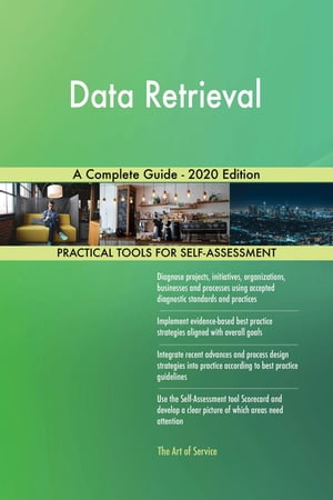Data Retrieval A Complete Guide - 2020 Edition【電子書籍】[ Gerardus Blokdyk ]