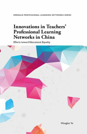 ŷKoboŻҽҥȥ㤨Innovations in Teachers' Professional Learning Networks in China Efforts toward Educational EqualityŻҽҡ[ Wangbei Ye ]פβǤʤ5,471ߤˤʤޤ