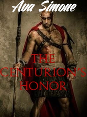 The Centurion's Honor