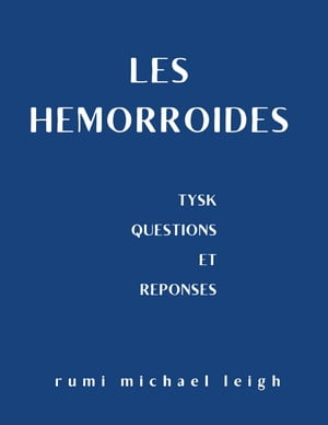 Les hémorroïdes