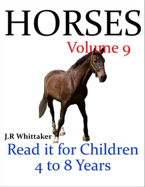 ŷKoboŻҽҥȥ㤨Horses (Read it Book for Children 4 to 8 YearsŻҽҡ[ J. R. Whittaker ]פβǤʤ104ߤˤʤޤ