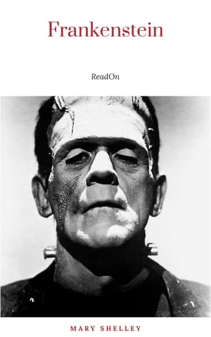 ŷKoboŻҽҥȥ㤨Frankenstein; or, The Modern PrometheusŻҽҡ[ Mary Shelley ]פβǤʤ100ߤˤʤޤ