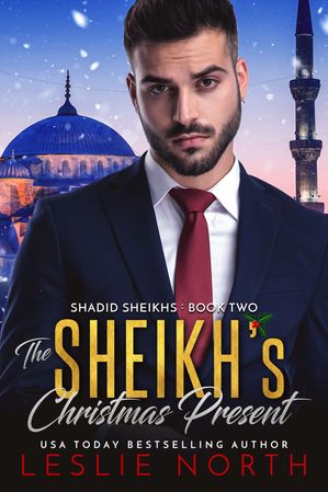 The Sheikh's Christmas PresentŻҽҡ[ Leslie North ]