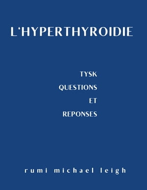 L'hyperthyroïdie