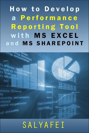 ŷKoboŻҽҥȥ㤨How To Develop A Performance Reporting Tool with MS Excel and MS SharePointŻҽҡ[ S. Alyafei ]פβǤʤ200ߤˤʤޤ