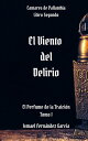 ŷKoboŻҽҥȥ㤨El Viento del Delirio Cantares de Pallanthia, #2.1Żҽҡ[ Ismael Fern?ndez Garc?a ]פβǤʤ200ߤˤʤޤ