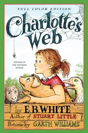 Charlotte's Web【電子書籍】[ E. B White ]